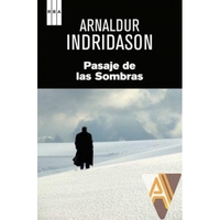 PASAJE DE LAS SOMBRAS (VIII PREMIO NOVELA NEGRA)