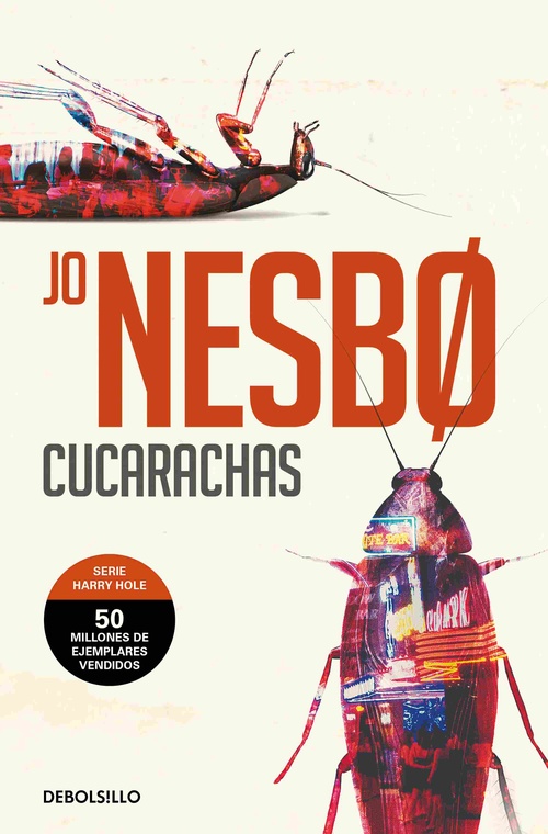 CUCARACHAS. HARRY HOLE, 2