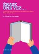 ÉRASE UNA VEZ CUENTOS PARA EDUCAR EN VALORES CRISTIANOS