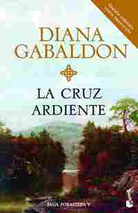 5. LA CRUZ ARDIENTE (SAGA FORASTERA V)