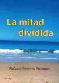 LA MITAD DIVIDIDA