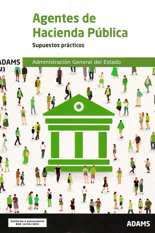 AGENTES DE HACIENDA PUBLICA. SUPUESTOS PRACTICOS.ADMINISTRACION GENERAL ESTADO