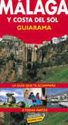 MALAGA Y COSTA DEL SOL. GUIARAMA