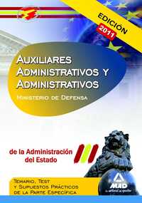 AUXILIARES ADMINISTRATIVOS Y ADMINISTRATIVOS ADMON. ESTADO DEFENSA