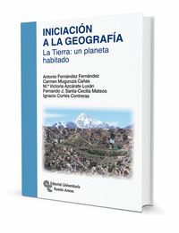 INICIACIÓN A LA GEOGRAFÍA. LA TIERRA: UN PLANETA HABITADO