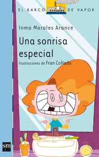 UNA SONRISA ESPECIAL.