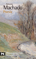 POESIA. ANTONIO MACHADO