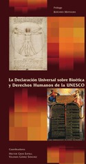 DECLARACION UNIVERSAL SOBRE BIOETICA Y DERECHOS HUMANOS DE LA UNESCO
