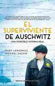 EL SUPERVIVIENTE DE AUSCHWITZ.