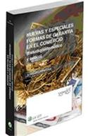 NUEVAS Y ESPECIALES  FORMAS DE GARANTIA COMERCIO