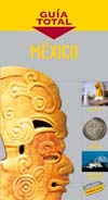 MÉXICO 2005. GUÍA TOTAL