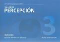 3. TALLER DE PERCEPCIÓN: 70 FICHAS. EJERCICIOS PRACTICOS CON SOLUCIONES