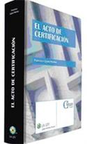 EL ACTO DE CERTIFICACION