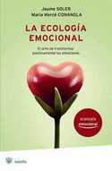 ECOLOGIA EMOCIONAL, LA