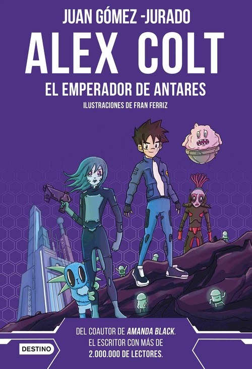 EL EMPERADOR DE ANTARES. ALEX COLT, 5