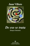 DE ESO SE TRATA. ENSAYOS LITERARIOS
