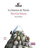 HISTORIA DE TUCAN, LA / TWO CAN TOUCAN