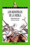 MONSTRUOS DE LA NIEBLA, LOS
