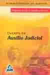 CUERPO DE AUXILIO JUDICIAL DE LA ADMINISTRACIÓN DE JUSTICIA. PREPARACI