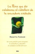 LA REINA QUE DIO CALABAZAS AL CAB. NV ED