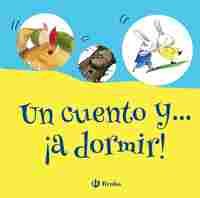UN CUENTO Y...¡A DORMIR!