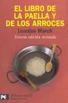 LIBRO DE LA PAELLA Y LOS ARROCES, EL