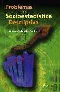 PROBLEMAS DE SOCIOESTADISTICA DESCRIPTIVA