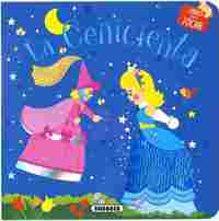 LA CENICIENTA. LIBROS PARA TOCAR