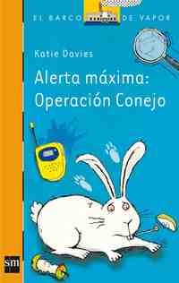 222. ALERTA MAXIMA: OPERACION CONEJO