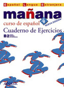 MAÑANA 4 NIVEL SUPERIOR. CUADERNO DE EJERCICIOS. B2
