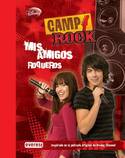MIS AMIGOS ROQUEROS. CAMP ROCK