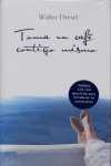 TOMA UN CAFÉ CONTIGO MISMO (+ CD)