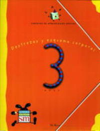 3 AÑOS. C.A.B. DESTRESZAS Y ESQUEMA CORPORAL