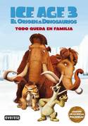 TODO QUEDA EN FAMILIA. ICE AGE 3
