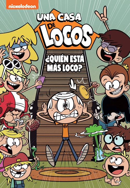 ¿QUIÉN ESTÁ MÁS LOCO? UNA CASA DE LOCOS, 11