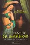 II. RETORNO DEL GUERRERO, EL. LA HERMANDAD DE LA ESPADA