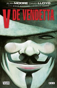 V DE VENDETTA (7A EDICIÓN) **