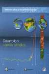 2010.INFORME SOBRE DESARROLLO MUNDIAL: DESARROLLO Y CAMBIO CLIMATICO