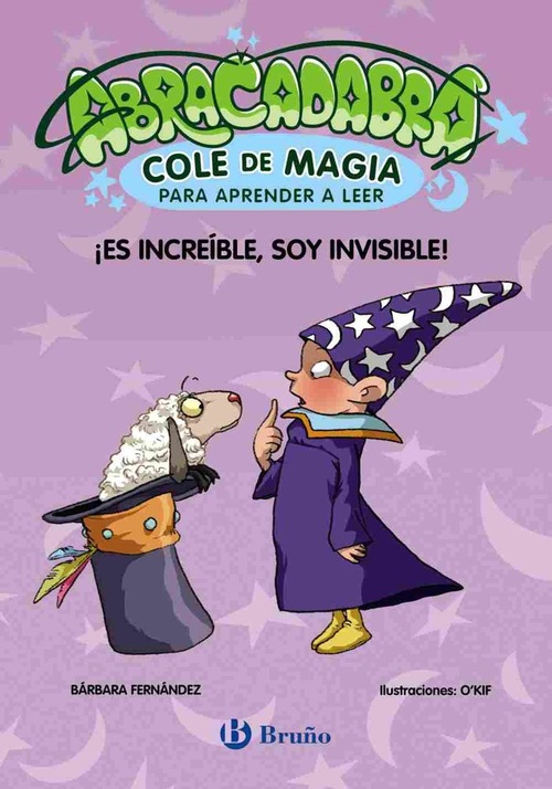 ¡ES INCREÍBLE, SOY INVISIBLE!. ABRACADABRA COLE DE MAGIA, 4