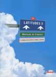 LATITUDES 3, B-1. LIVRE DE LŽELEVE + 2 CD.