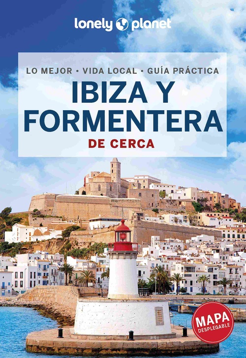 IBIZA Y FORMENTERA DE CERCA. LONELY PLANET