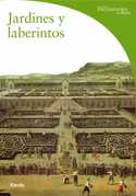 JARDINES Y LABERINTOS