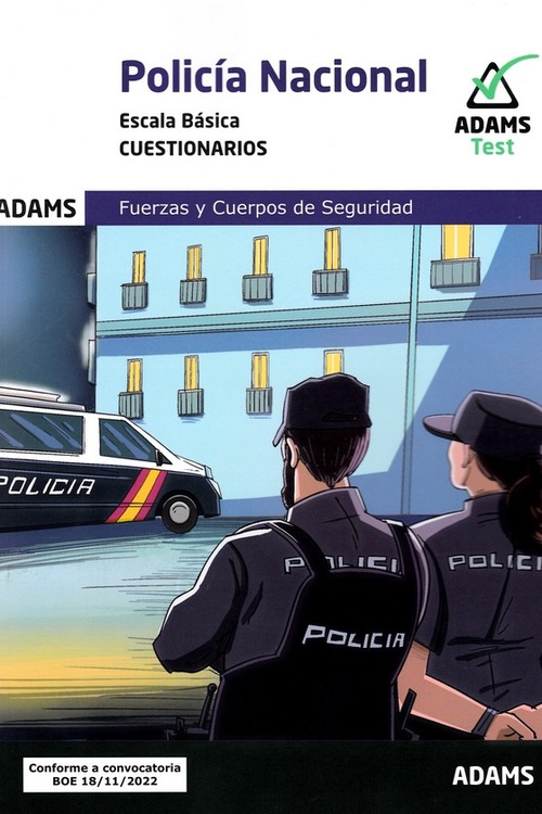 CUESTIONARIOS. POLICIA NACIONAL ESCALA BASICA
