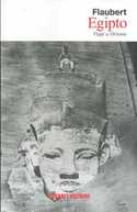 EGIPTO. EL VIAJE A ORIENTE