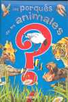 PORQUE DE LOS ANIMALES, LOS