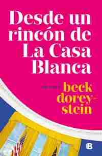 DESDE UN RINCON DE LA CASA BLANCA