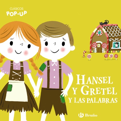 HANSEL Y GRETEL Y LAS PALABRAS. CLÁSICOS POP-UP