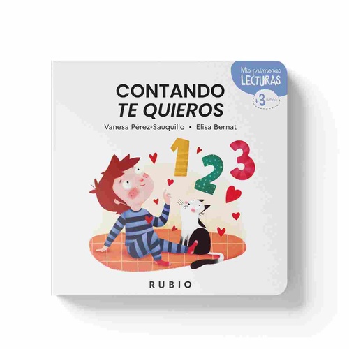 CONTANDO TE QUIEROS. MIS PRIMERAS LECTURAS + 3 AÑOS