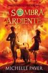 2. LA SOMBRA ARDIENTE. DIOSES Y GUERREROS
