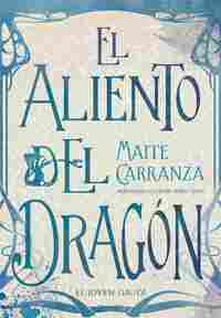 EL ALIENTO DEL DRAGÓN